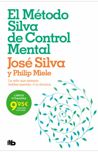 El método Silva de control mental El método Silva de control mental