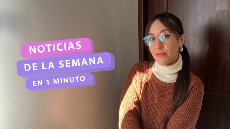Noticias de la semana 4-7