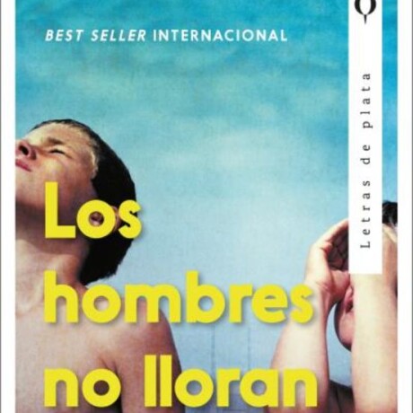 LOS HOMBRES NO LLORAN LOS HOMBRES NO LLORAN