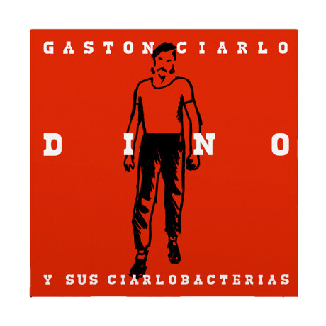 Dino Y Sus Ciarlobacterias - Dino Y Sus Ciarlobacterias - Vinilo Dino Y Sus Ciarlobacterias - Dino Y Sus Ciarlobacterias - Vinilo