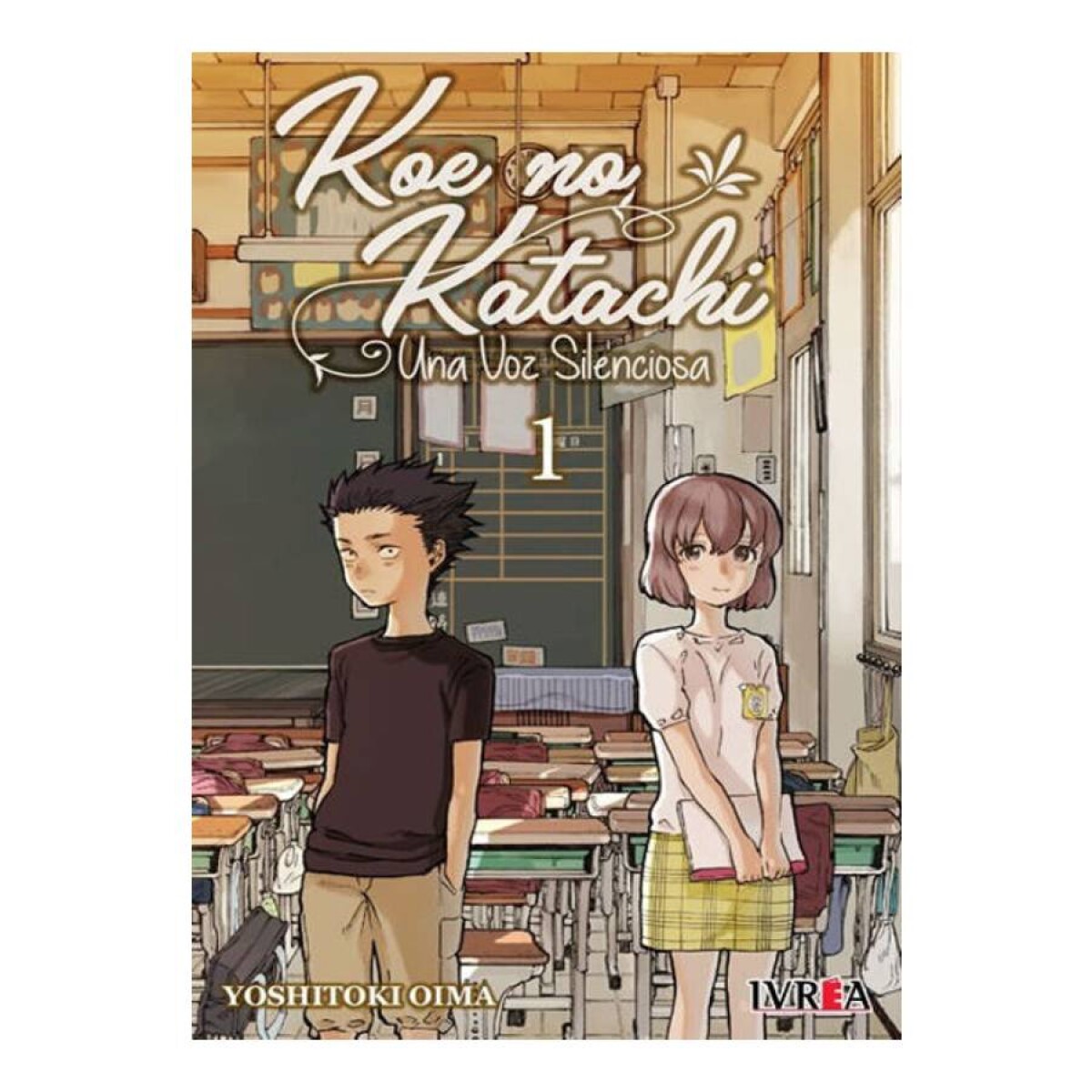 Koe No Katachi ( Una Voz Silenciosa ) - Tomo 1 