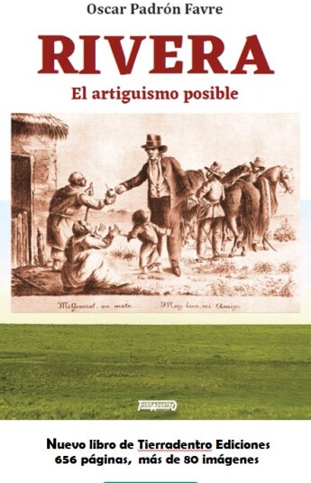 Rivera. El artiguismo posible Rivera. El artiguismo posible