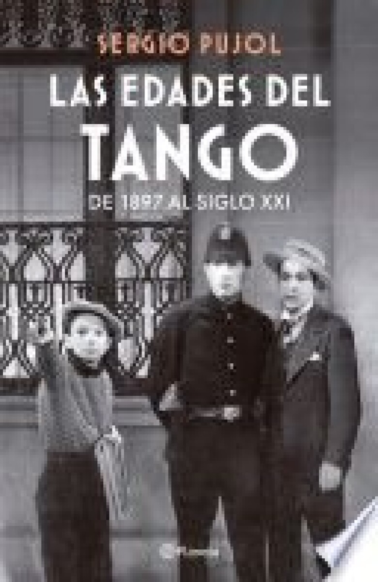 LAS EDADES DEL TANGO 