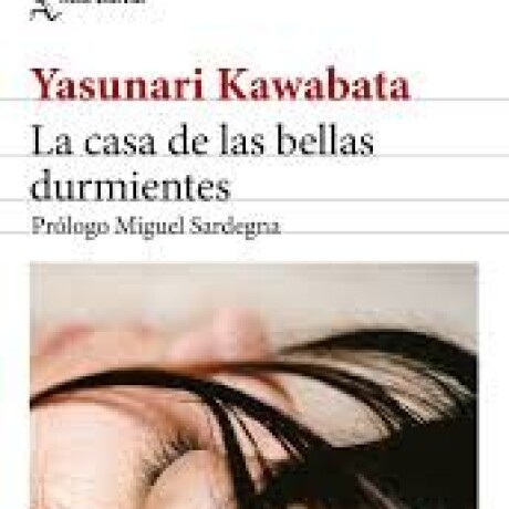 LA CASA DE LAS BELLAS DURMIENTES LA CASA DE LAS BELLAS DURMIENTES