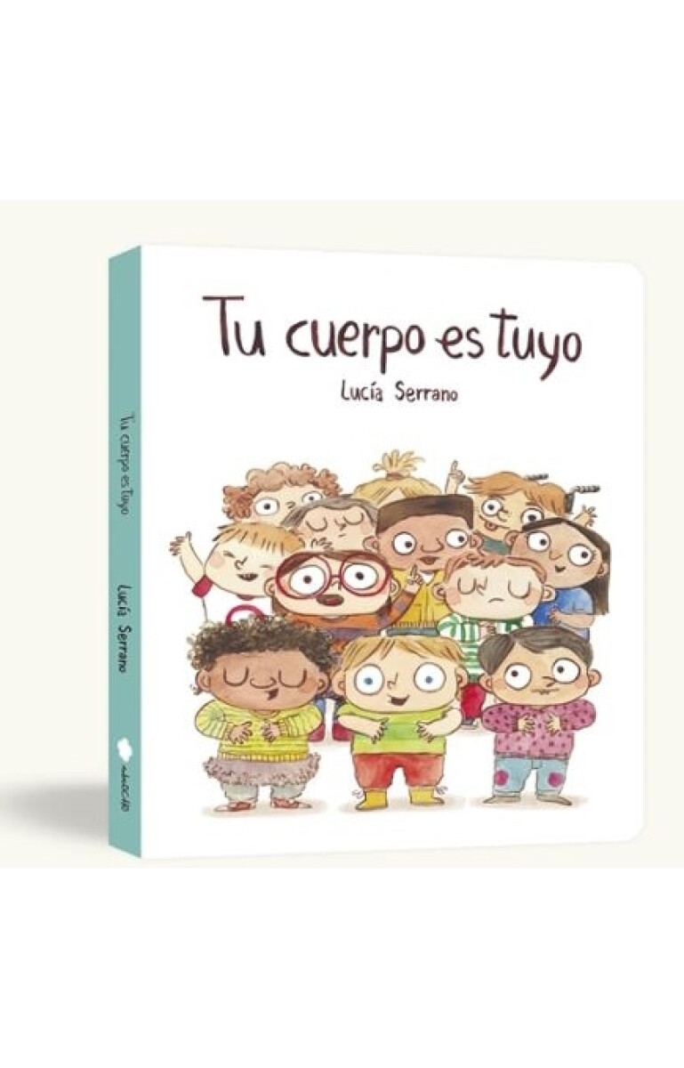 Tu cuerpo es tuyo 