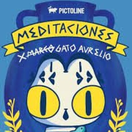 MEDITACIONES X MARCO GATO AURELIO MEDITACIONES X MARCO GATO AURELIO