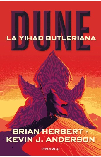 Dune: La Yihad Butleriana. Leyendas de Dune 01 Dune: La Yihad Butleriana. Leyendas de Dune 01