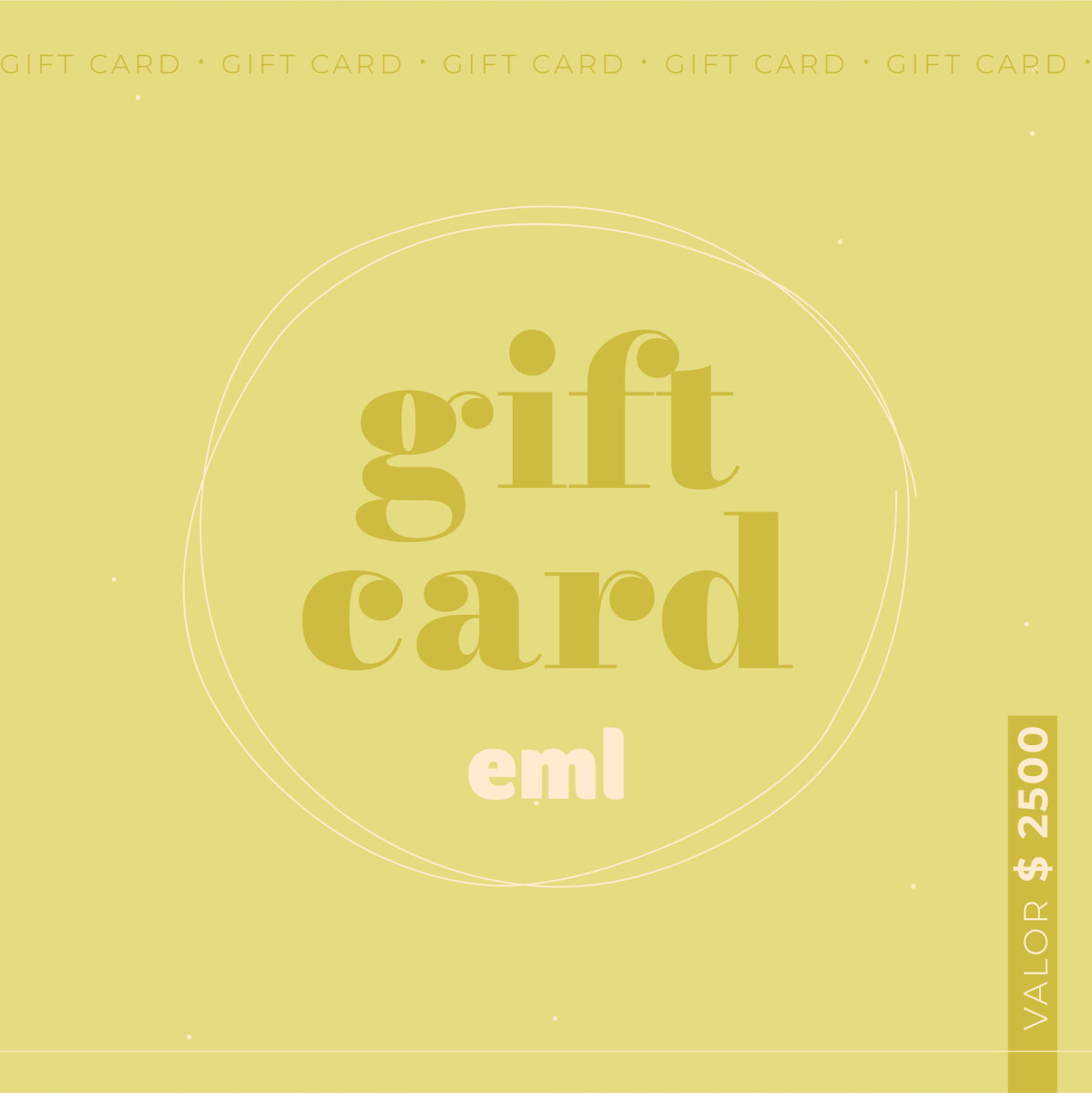 Gift Card - Tarjeta de Regalo valor $2500 