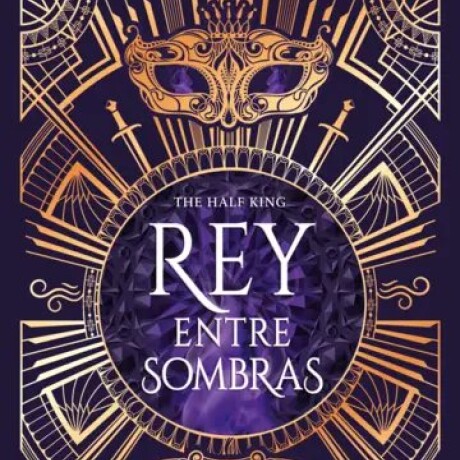 THE HALF KING- REY ENTRE SOMBRAS THE HALF KING- REY ENTRE SOMBRAS