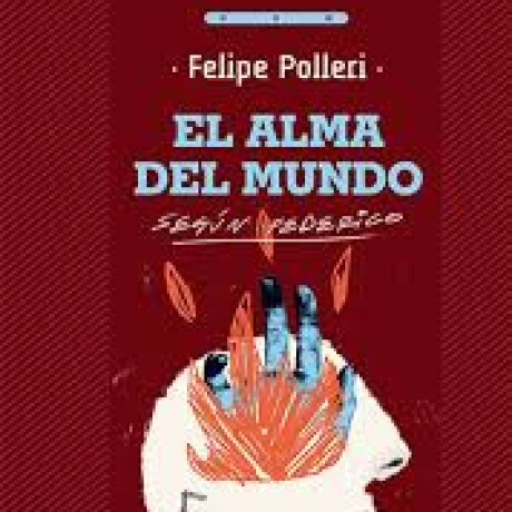 EL ALMA DEL MUNDO EL ALMA DEL MUNDO