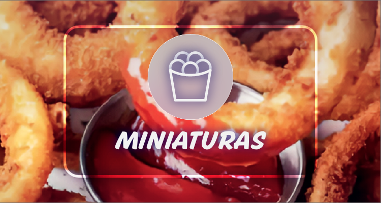 Miniaturas y para la Picada