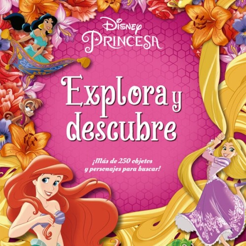 Explora Y Descubre : Princesa Explora Y Descubre : Princesa
