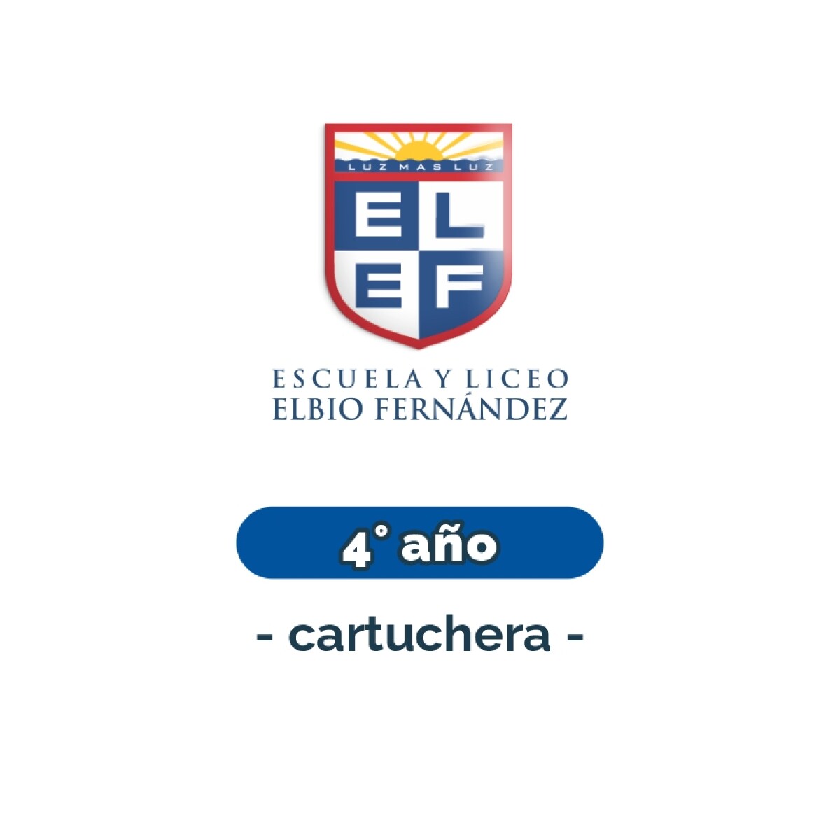Lista de materiales - Primaria Elbio Fernándes - 4° cartuchera 