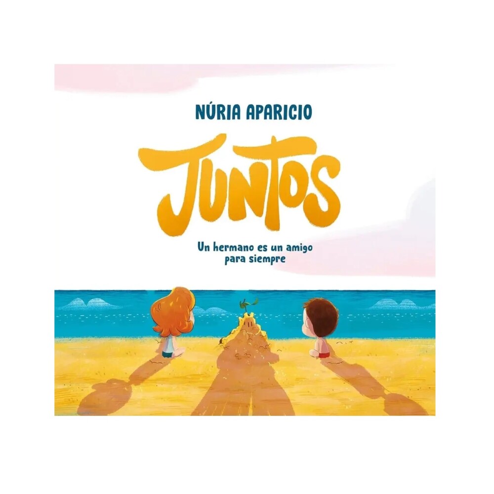 JUNTOS: UN HERMANO ES UN AMIGO PARA SIEM JUNTOS: UN HERMANO ES UN AMIGO PARA SIEM