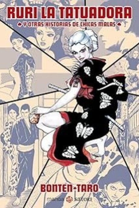 RURI LA TATUADORA Y OTRAS HISTORIAS DE CHICAS MALAS RURI LA TATUADORA Y OTRAS HISTORIAS DE CHICAS MALAS