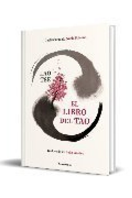 EL LIBRO DEL TAO EDICION ILUSTRADA EL LIBRO DEL TAO EDICION ILUSTRADA