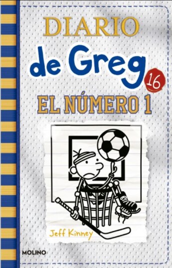 Diario de Greg 16. El número 1 Diario de Greg 16. El número 1