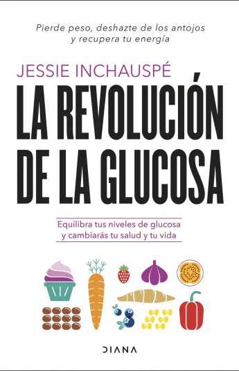 La revolución de la glucosa La revolución de la glucosa