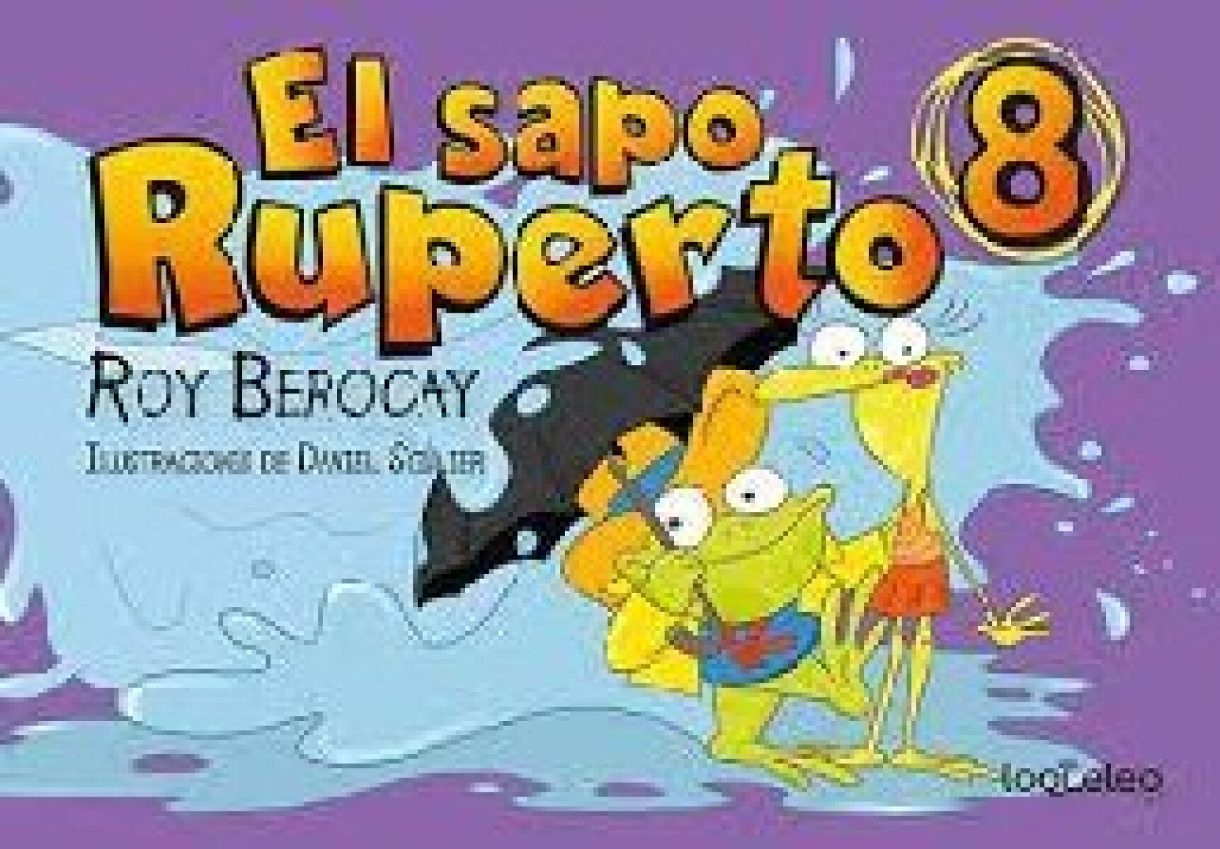 EL SAPO RUPERTO (COMIC 8) 