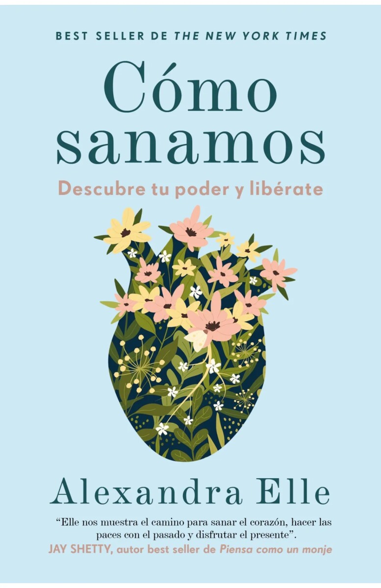 Cómo sanamos 