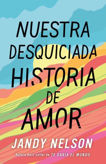 Nuestra desquiciada historia de amor Nuestra desquiciada historia de amor