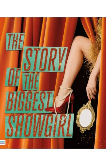 The story of the biggest showgirl (EN ESPAÑOL) The story of the biggest showgirl (EN ESPAÑOL)