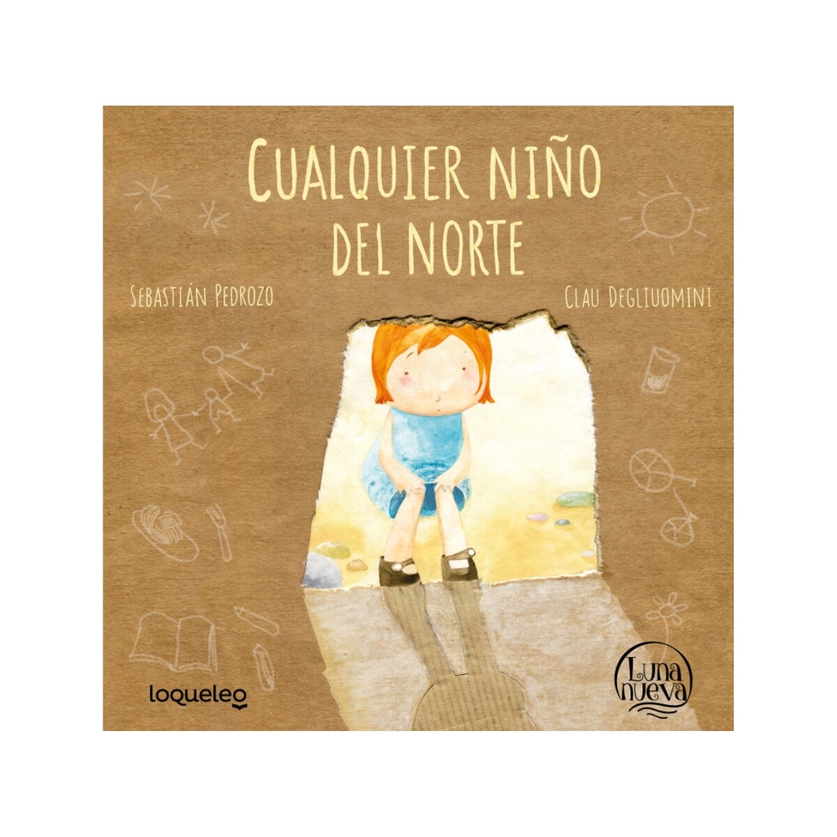 Libro Infantil Cualquier Niño del Norte Sebastián Pedrozo 