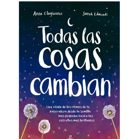 Libro infantil Todas las cosas Cambian Libro infantil Todas las cosas Cambian