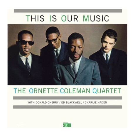 Ornette Colemanthis Is Our Musiclp Ornette Colemanthis Is Our Musiclp