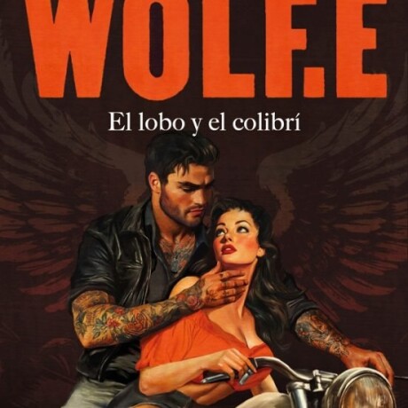 WOLF E - EL LOBO Y EL COLIBRI WOLF E - EL LOBO Y EL COLIBRI