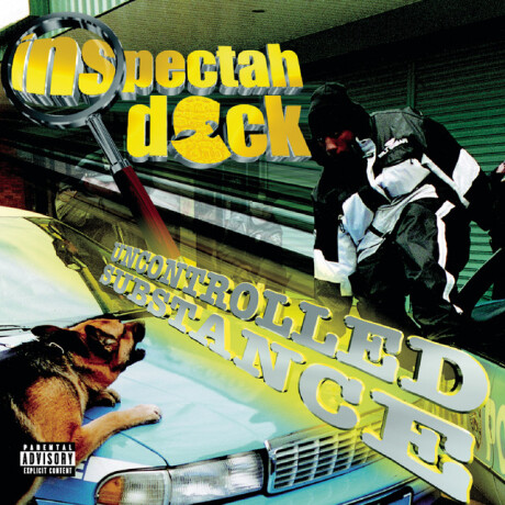 Inspectah Deck Uncontrolled Substance - Vinilo Inspectah Deck Uncontrolled Substance - Vinilo