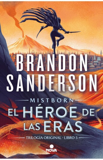 El Héroe de las Eras. Nacidos de la Bruma - Mistborn 03. Nueva Edición El Héroe de las Eras. Nacidos de la Bruma - Mistborn 03. Nueva Edición