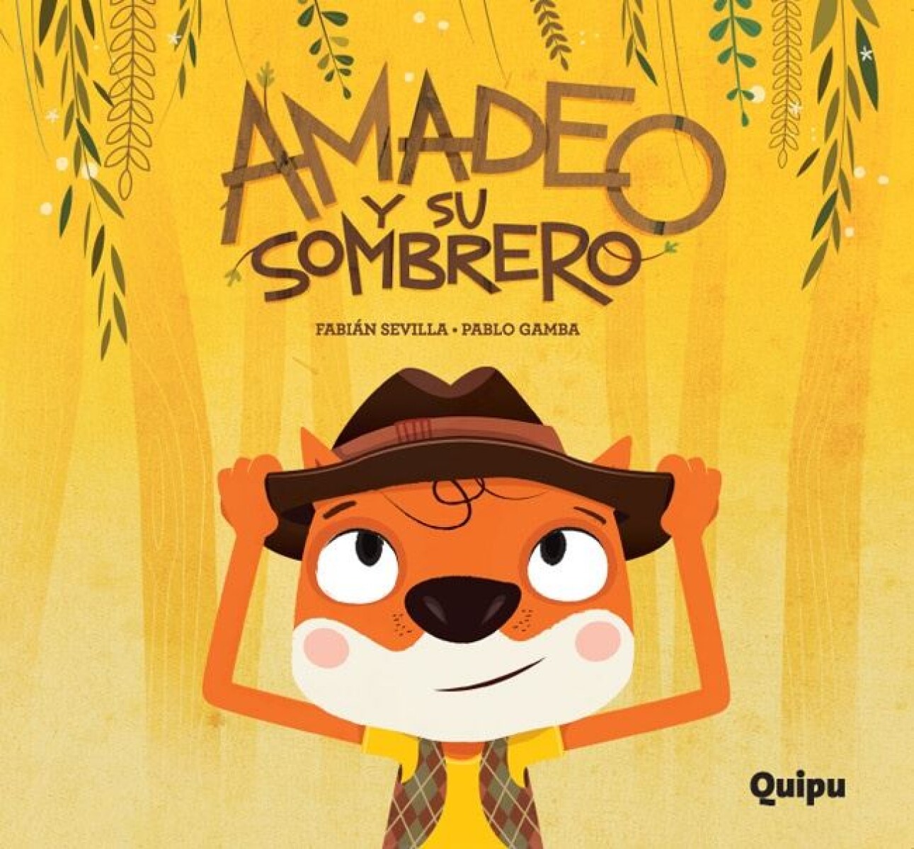Amadeo Y Su Sombrero (tapa Dura) 
