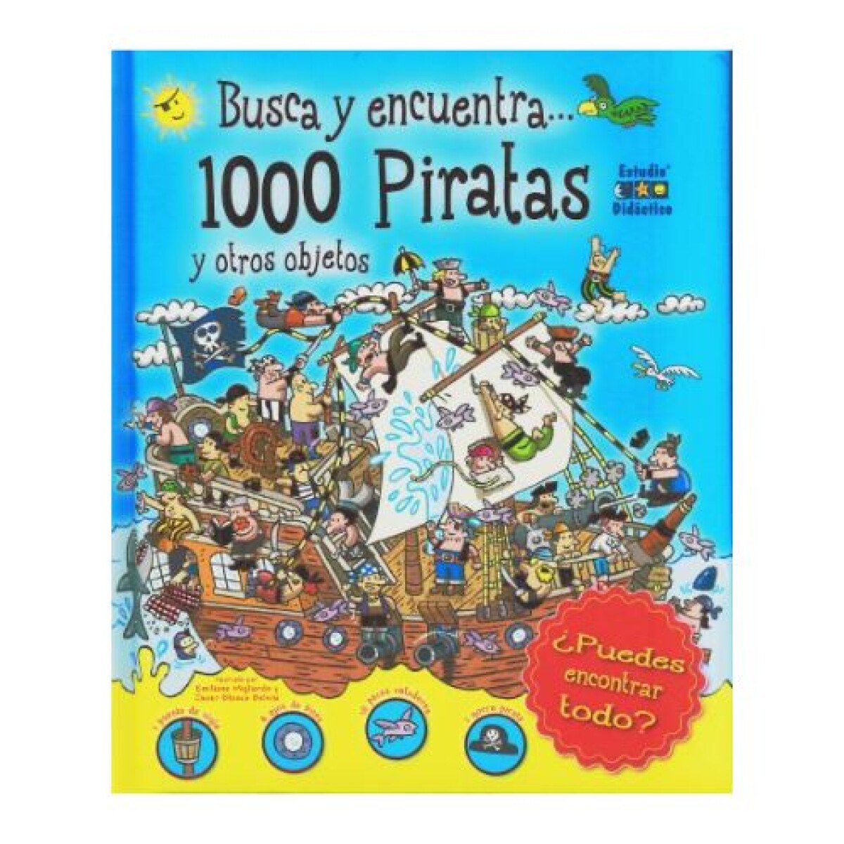Busca y Encuentra 1000 Piratas y Otros Objetos - Busca Y Encuentra 1000 Piratas Y Otros Objetos 