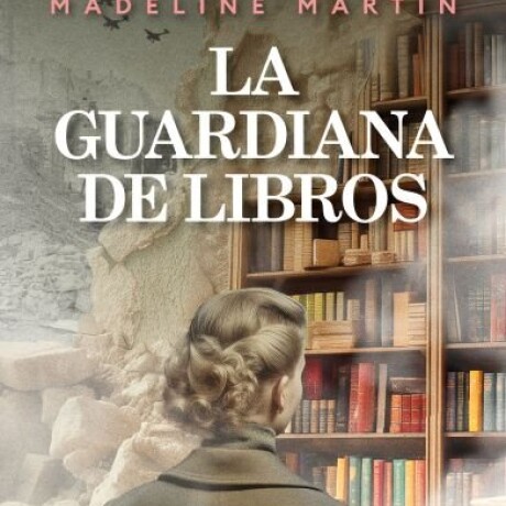 LA GUARDIANA DE LIBROS LA GUARDIANA DE LIBROS