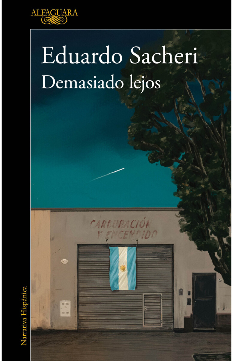 DEMASIADO LEJOS 