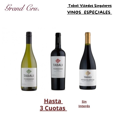 Tabali Viñedos Singulares Vinos Especiales Tabali Viñedos Singulares Vinos Especiales