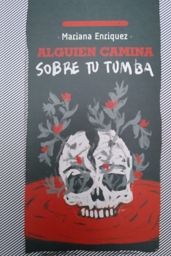 Alguien Camina Sobre Tu Tumba Alguien Camina Sobre Tu Tumba