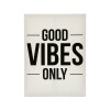 CUADRO GOOD VIBES ONLY 30X40CM Unica