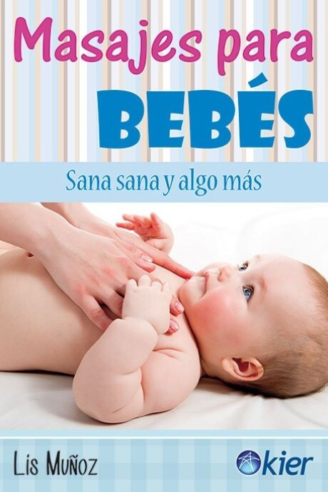 MASAJES PARA BEBES MASAJES PARA BEBES