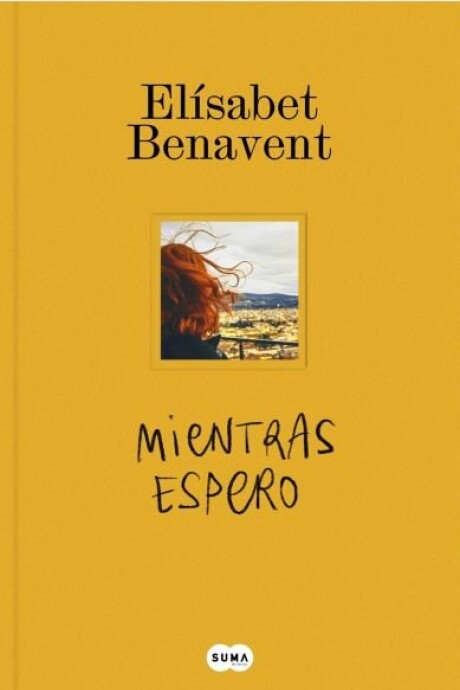 MIENTRAS ESPERO MIENTRAS ESPERO