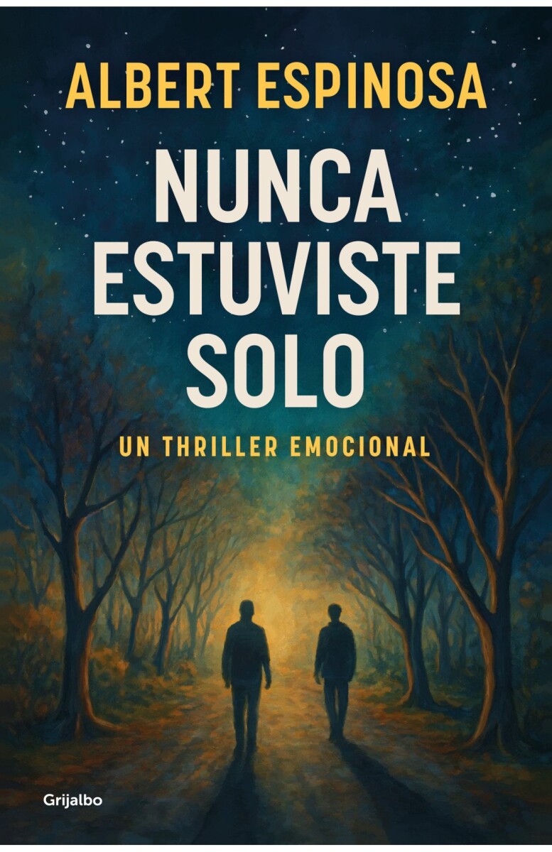 NUNCA ESTUVISTE SOLO 