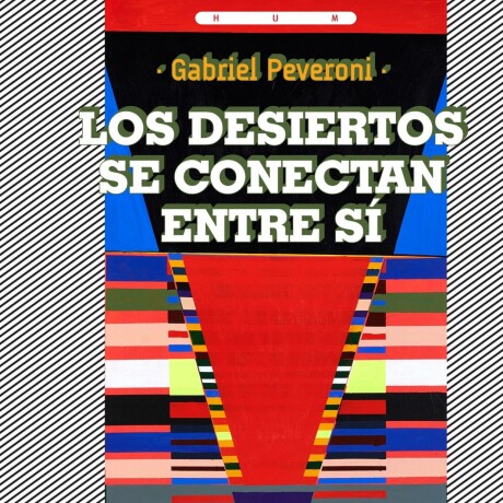 DESIERTOS SE CONECTAN ENTRE SI LOS DESIERTOS SE CONECTAN ENTRE SI LOS