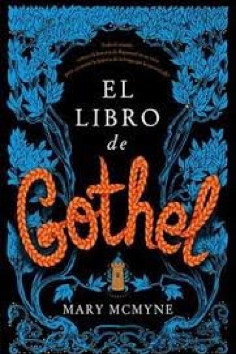 EL LIBRO DE GOTHEL EL LIBRO DE GOTHEL
