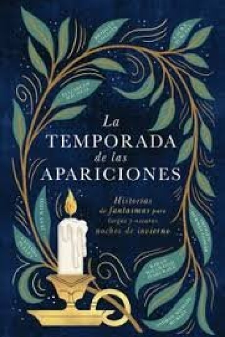 LA TEMPORADA DE LAS APARICIONES LA TEMPORADA DE LAS APARICIONES