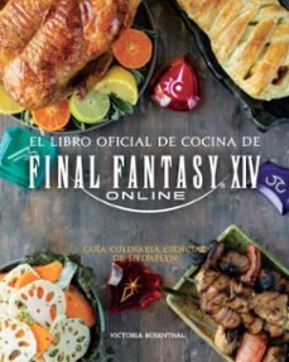 EL LIBRO OFICIAL DE COCINA DE FINAL FANTASY XIV 