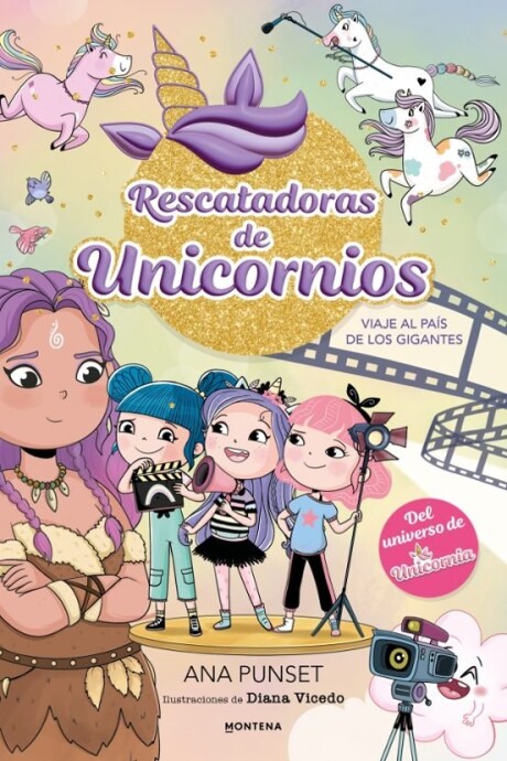 RESCATADORAS DE UNICORNIOS 10 - VIAJE AL PA S DE LOS GIGANTES RESCATADORAS DE UNICORNIOS 10 - VIAJE AL PA S DE LOS GIGANTES