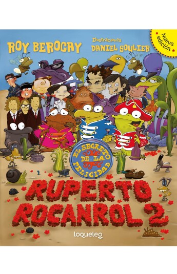 Ruperto rocanrol 2. El secreto de la felicidad Ruperto rocanrol 2. El secreto de la felicidad