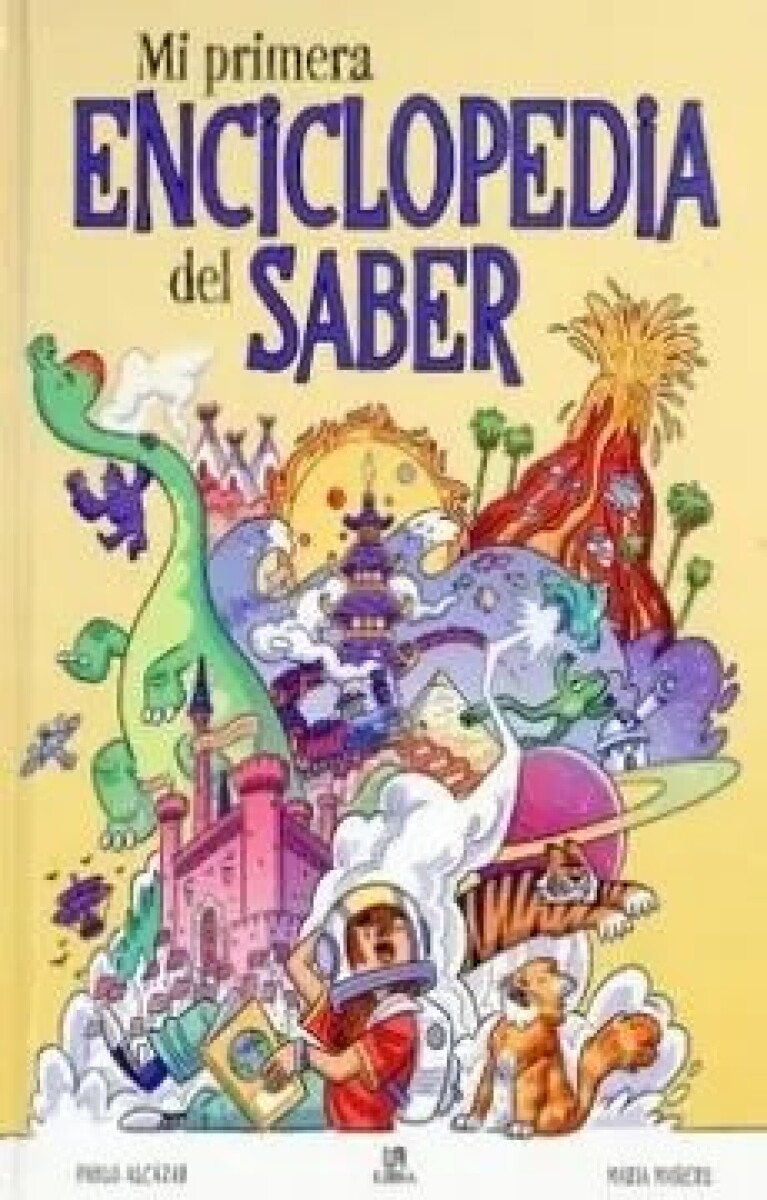 MI PRIMERA ENCICLOPEDIA DEL SABER 