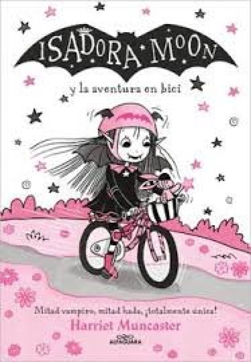 ISADORA MOON Y LA AVENTURA EN BICI 